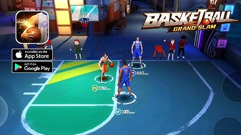Basketball Grand Slam Gameplay Walkthrough (Android ,iOS) Part 1