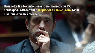 Castaner défend Griveaux... en attaquant Olivier Faure sur sa vie privée