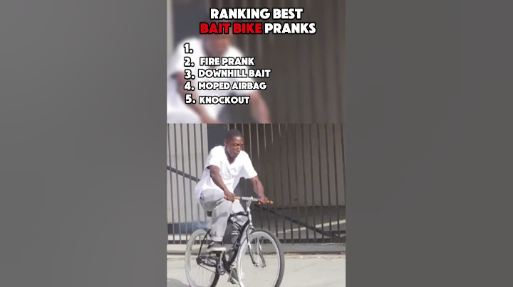 Ranking Best Bait Bike Pranks