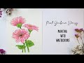 Painting with watercolors 🌿 Pink Gerbera Daisy | Beginner Idea