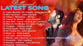 Best new hindi song 2023 💖 Hindi Romantic Songs  💖Best of  Arijit Singh, Jubin Nautyal , Neha kaar 💖