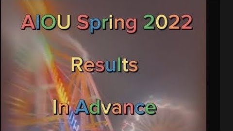 HoW to check Aiou result in advance