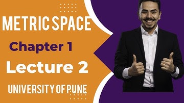 L02 Metric space Tybsc sem V University of Pune 2022