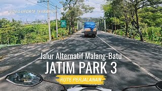 Jalur Alternatif Malang - Batu Via SUHAT, Update terbaru