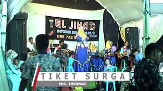 TIKET SUARGO || Cover || Ima Rohima - EL JIHAD DEMAK