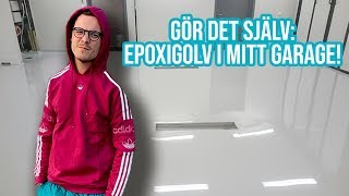 MÅLAR GARAGEGOLVET MED EPOXI | BLIR SKITSNYGGT