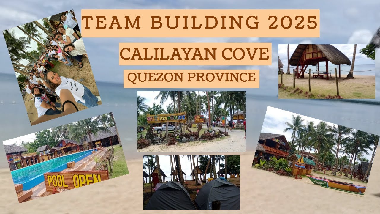 CALILAYAN COVE BEACH RESORT I TEAM BUILDING 2025
