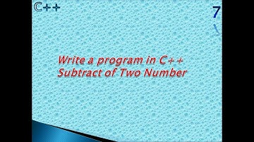 Subtract of two number program in  C++ || C++ Programming || #7C++