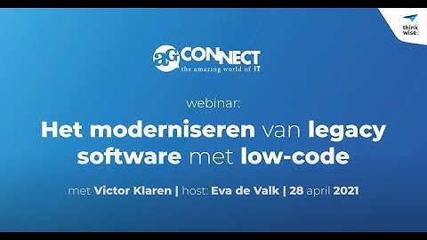 AG Connect webinar | Het moderniseren van legacy software met low-code