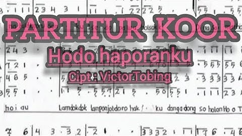 PARTITUR KOOR HODO HAPORUSANKU CIPT:VICTOR TOBING.