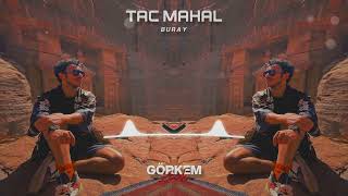 Buray - Tac Mahal ( Görkem Koçak Remix ) Resimi