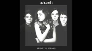 Video thumbnail of "Tell Her You Love Her (Acoustic) - Echosmith"