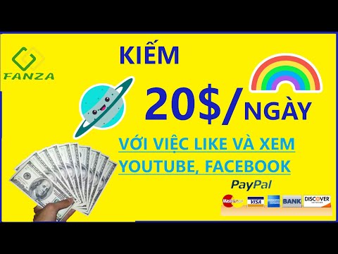 KIẾM TIỀN ONLINE 2020 - KIẾM 20$ MỖI NGÀY BẰNG VIỆC XEM VÀ LIKE YOUTUBE, FACEBOOK
