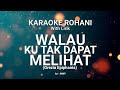 download WALAU KU TAK DAPAT MELIHAT - KARAOKE ROHANI KRISTEN - Channel Rohani Kristen download WALAU KU TAK DAPAT MELIHAT - KARAOKE ROHANI KRISTEN - Channel Rohani Kristen