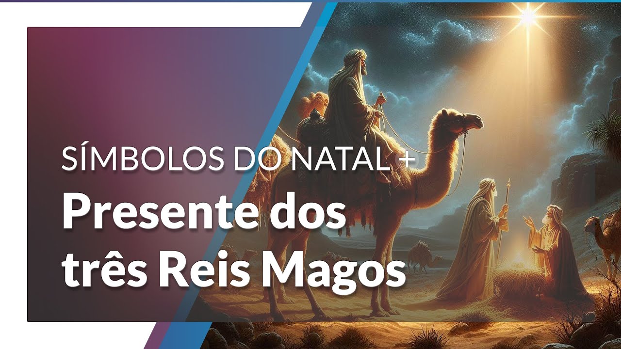 Significado dos Presentes dos três Reis Magos | Símbolos do Natal - YouTube