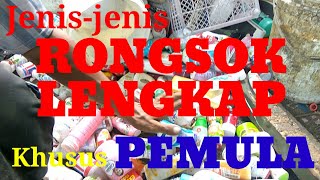 Mengenal semua jenis rongsok LENGKAP || Pengenalan rongsok bagi pemula.