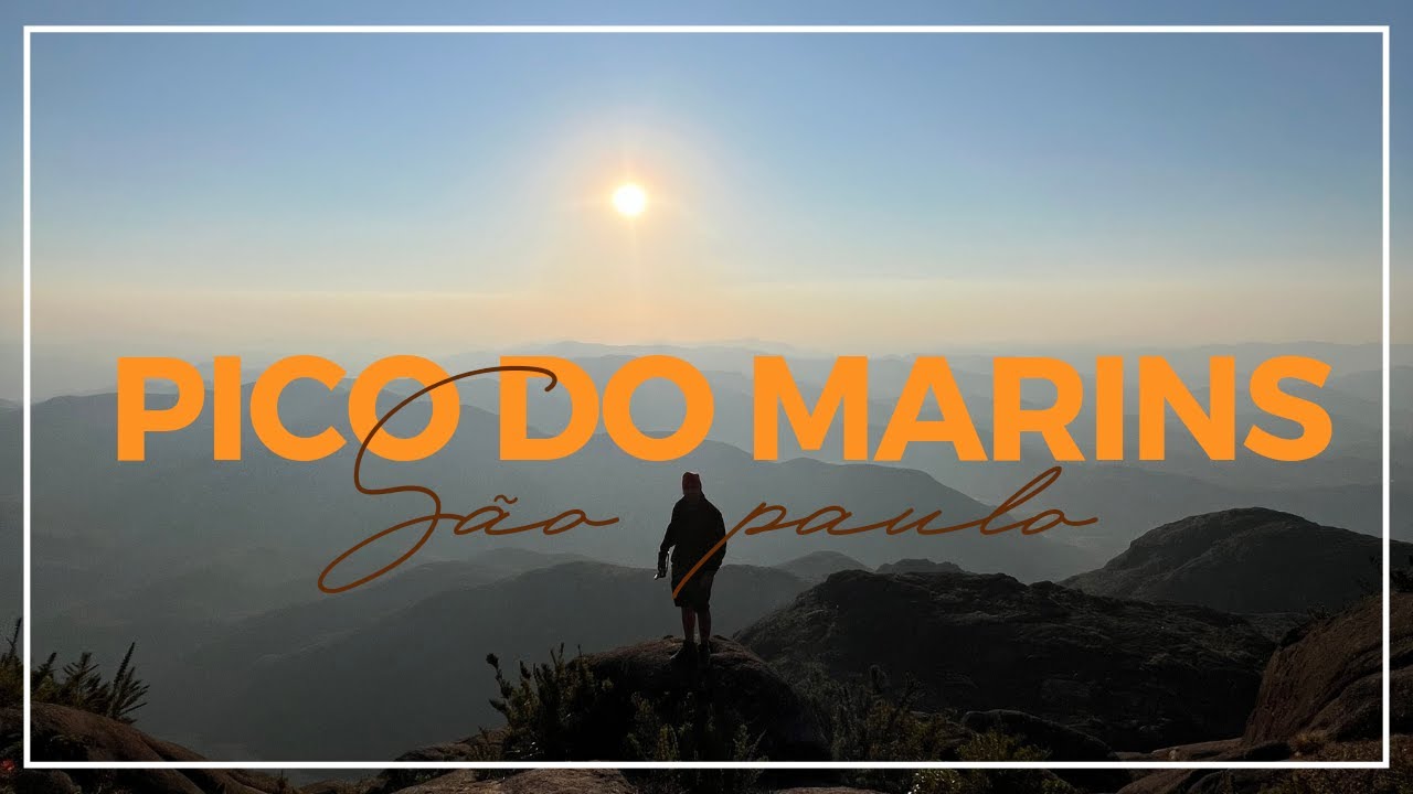 TREKKING COMPLETO DO PICO DO MARINS - SÃO PAULO