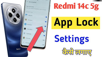 redmi 14c 5g me app lock kaise kare | how to lock apps in redmi a3 | redmi 14c 5g app lock setting