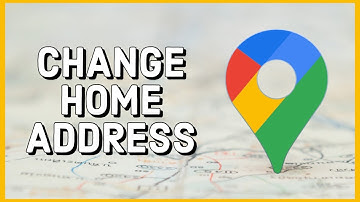 How to Change Home Address on Google Maps 2023?