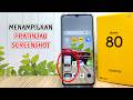 Cara Mengatasi Pratinjau Screenshot Tidak Muncul Di Hp Realme Note 80