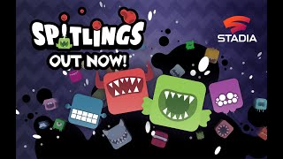 Spitlings \/\/ Stadia Release Trailer