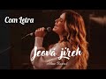 Jeov jireh  aline barros com letra