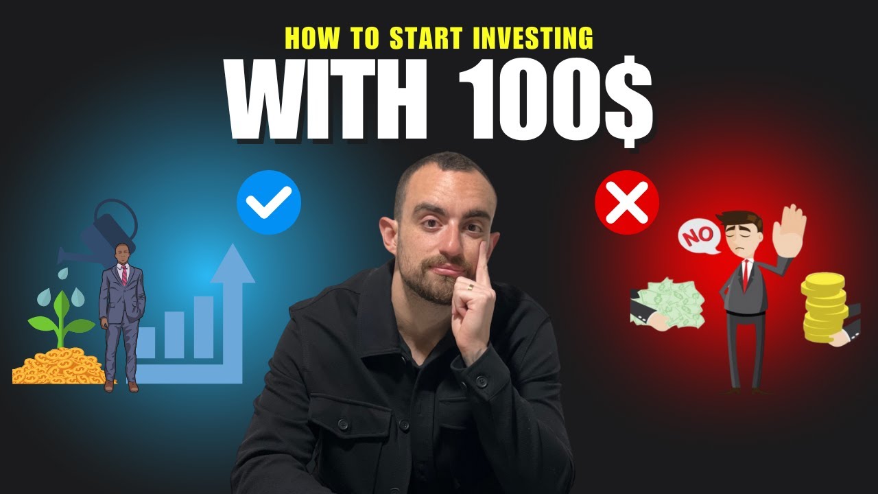 How to start investing with 100$ (Beginner's Guide) - YouTube