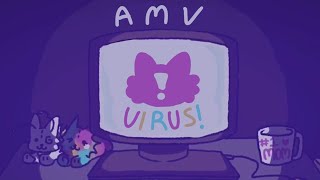 VIRUS! (amv)