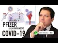 ¿ES SEGURA LA VACUNA DE PFIEZER CONTRA LA COVID-19?