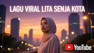 LITA - SENJA KOTA