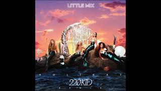 Little Mix – Holiday (220 KID Remix) – Single [iTunes Plus) HQ  2020 320 Kbps