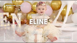Eline Cake Smash Behind the Scene
