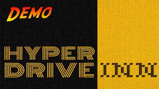 Hyperdrive Inn - Demo | Complete Gameplay Walkthrough - Full Demo | No Commentary