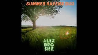 Alex Bro SNX - Heaven (Second Summer Album, 2021) | Summer Ravens Duo