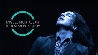 MIGUEL MONTALBAN ★ OFFICIAL VIDEO ★ BOHEMIAN RHAPSODY ★ LIVE AND LOUD VIENNA