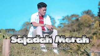 SAJADAH MERAH _ Cover zanca _ cipt : ustd imam ghozali