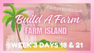Build A Farm | 🏝️ Farm Island Week 3 Ep. 6 (Days 18 & 21) | Savings Challenge