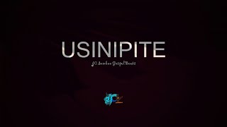USINIPITE | Tenzi | Hymn Instrumental music (made by JC Sambaa)