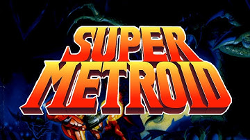 Super Metroid ~ Part 1: Ceres Space Colony, Crateria, and Brinstar