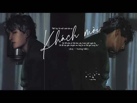 [Vietsub - Kara] Khách mời - Trương Viễn || 嘉宾 - 张远