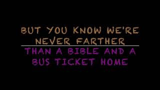 Video thumbnail of "A bible and a bus ticket home lyrics - Collin Raye"