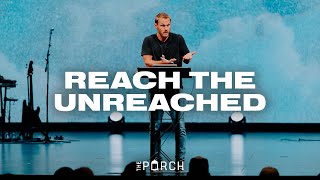 Reach the Unreached | David Platt