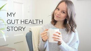 MY GUT HEALTH STORY | PostInfectious IBS & C. difficile