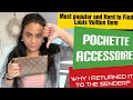 Return to the Sender Episode 3: Louis Vuitton: HTF Pochette Accessoire and why I returned it?!😱