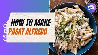 Kitchen|Iranian food|How to make pasta Alfredo