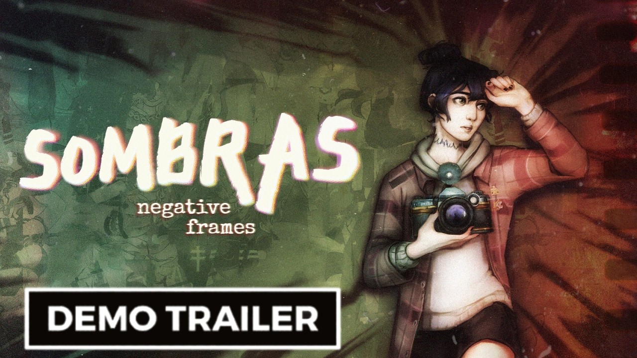 SOMBRAS: negative frames SOMBRAS: negative frames - Official Demo Trailer | OUT OF BOUNDS Showcase 2026