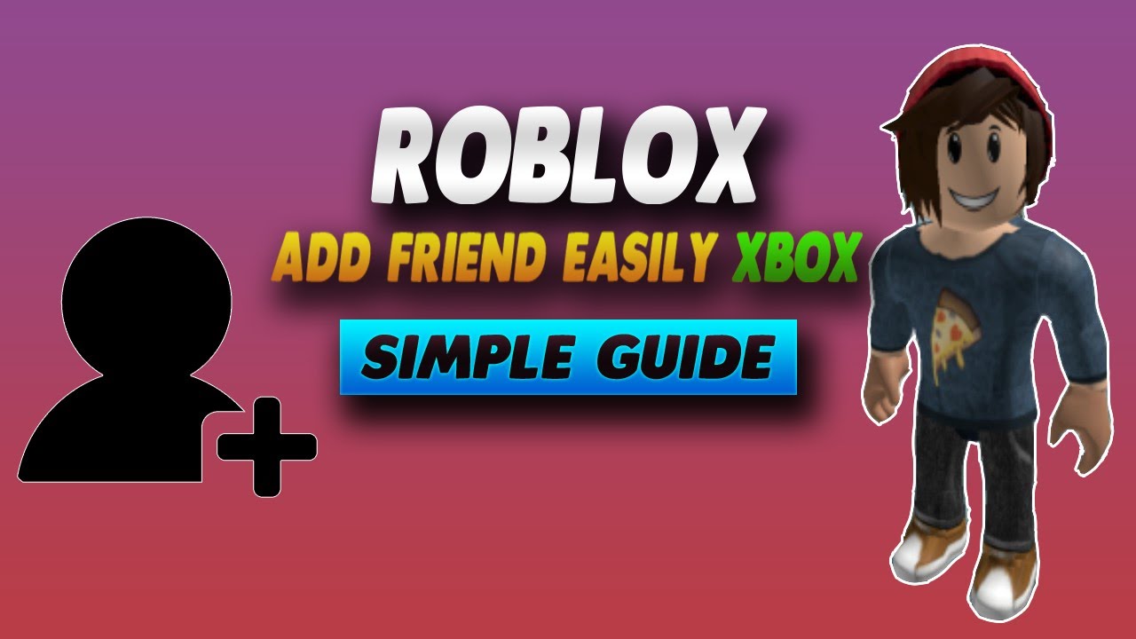 Roblox - Now it's even easier to find and add your friends on