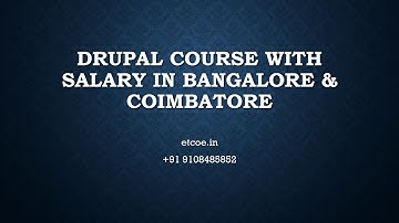 Drupal Course with Salary in Bangalore & Coimbatore