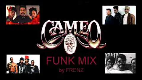 Cameo Funk Mix by Frenz