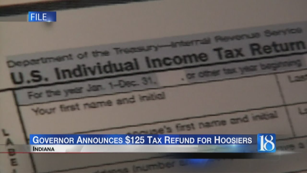 governor-holcomb-announces-125-dollar-tax-refund-for-hoosiers-youtube